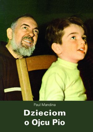 Książka "Dzieciom o Ojcu Pio"