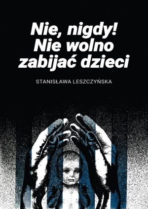Nie wolno zabijać dzieci